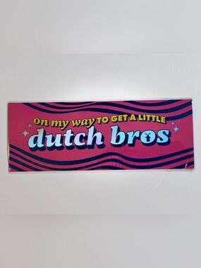 Dutch Bros Pink “On My Way…” Magnetic Car Sticker